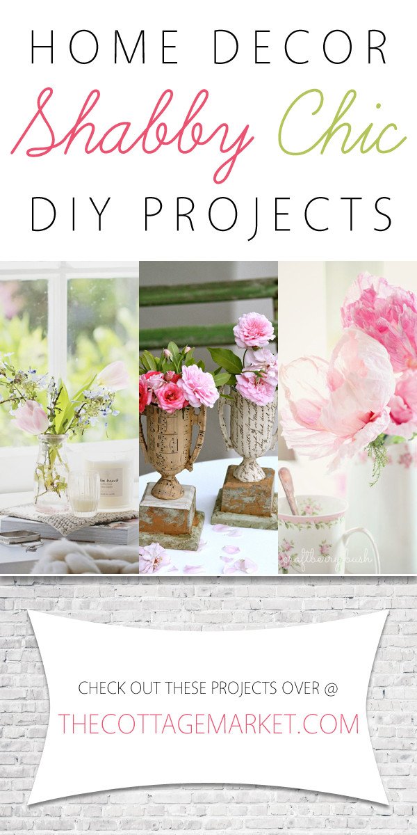 Diy Projects for Home Decor Luxury Home Decor Shabby Chic Diy Projects the Cottage Market