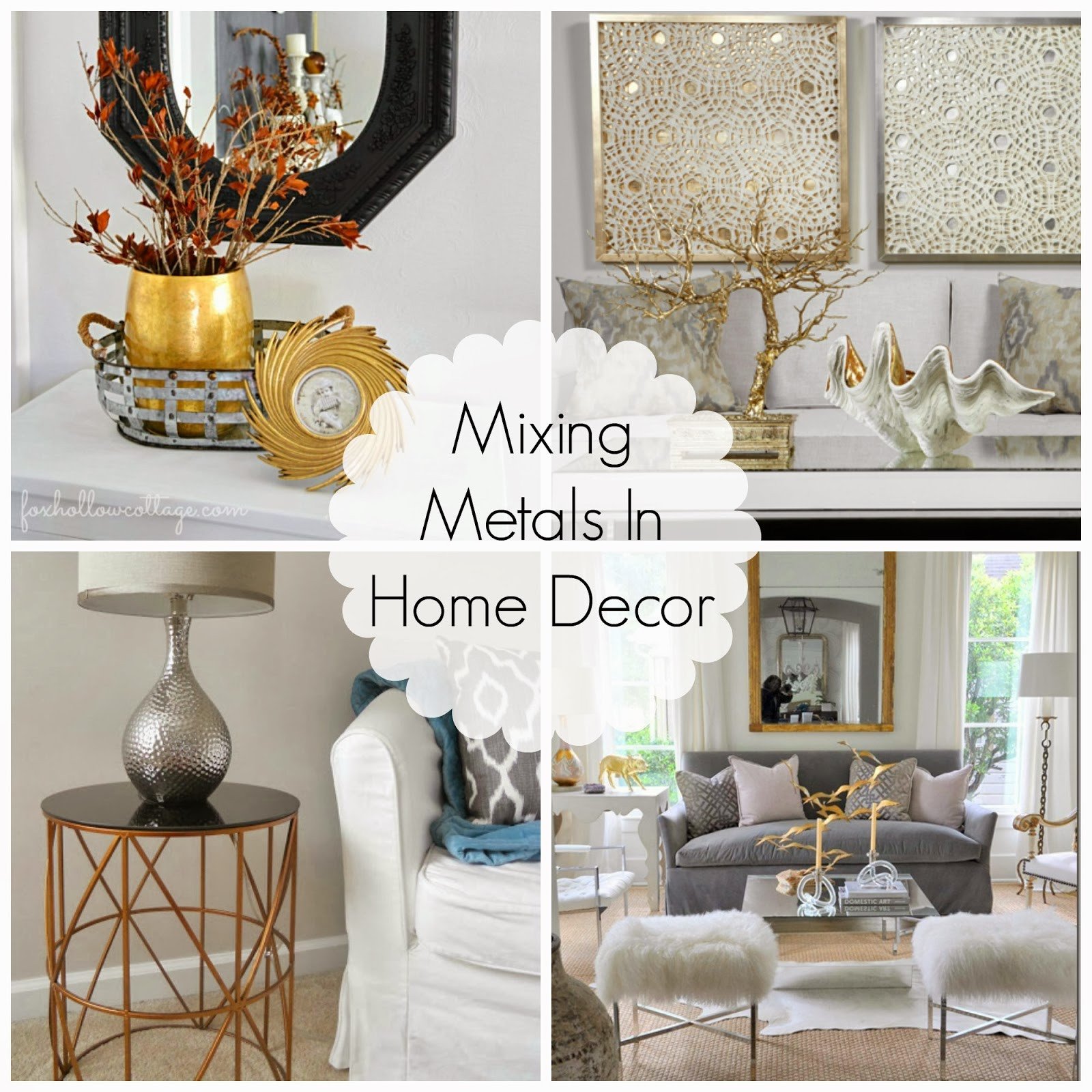 Mixing Metals In Home Decor