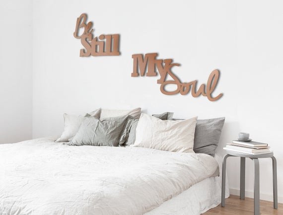 Metal Wall Decor for Bedroom Fresh Be Still My soul Metal Wall Art Wall Quote Bedroom Art