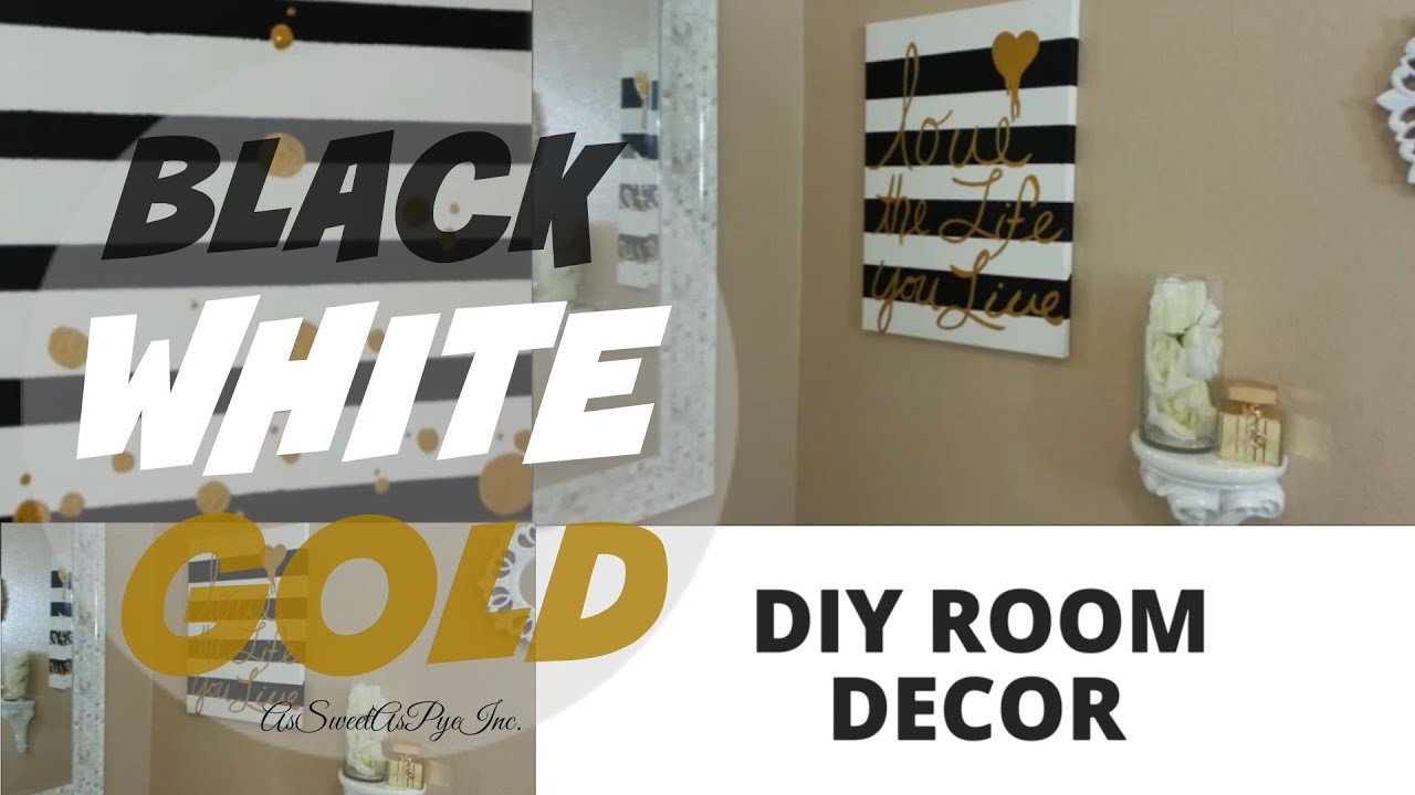 White and Gold Room Decor New Diy Room Decor Black White &amp; Gold