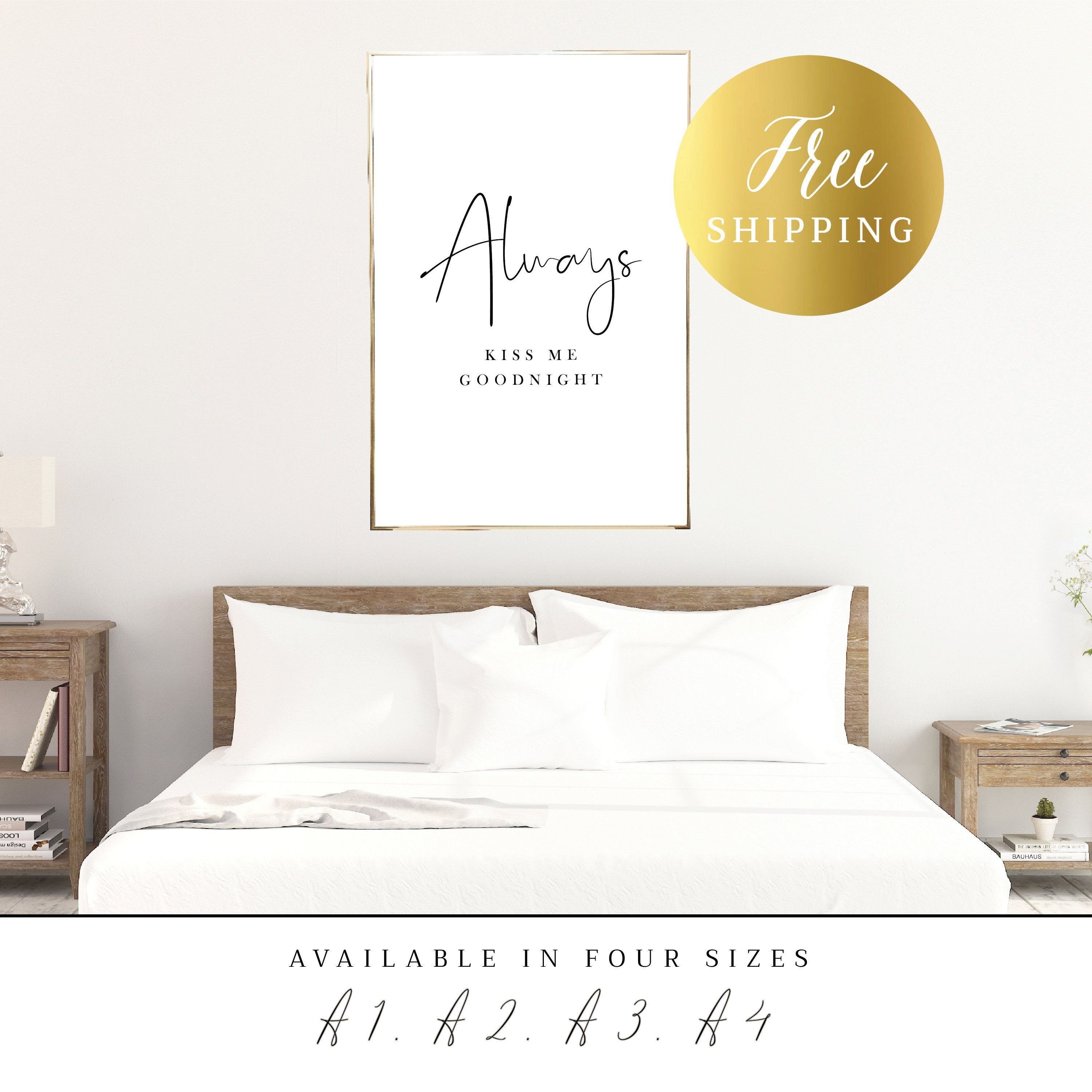 Artwork for Bedroom Wall Luxury Printed Poster Always Kiss Me Goodnight